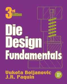 Die Design Fundamentals (Volume 1)
