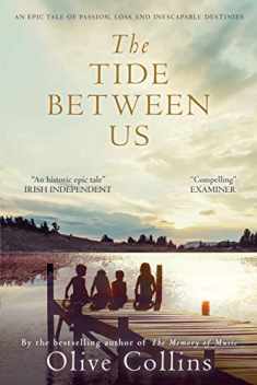 The Tide Between Us (The O'Neill Trilogy)