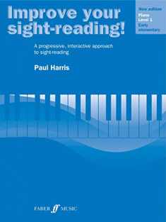 Improve Your Sight-reading! Piano, Level 1: A Progressive, Interactive Approach to Sight-reading (Faber Edition: Improve Your Sight-Reading)