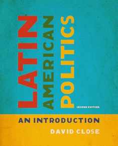 Latin American Politics: An Introduction, Second Edition