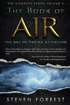 The Book of Air: The Art of Paying Attention (The Elements Series)