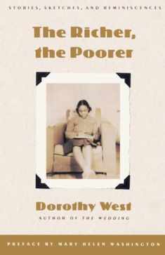 The Richer, the Poorer: Stories, Sketches, and Reminiscences