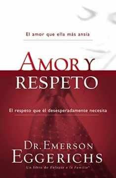 Amor y respeto (Enfoque a la Familia) (Spanish Edition)
