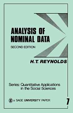 Analysis of Nominal Data (Quantitative Applications in the Social Sciences)