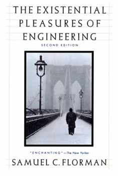 The Existential Pleasures of Engineering (Thomas Dunne Book)