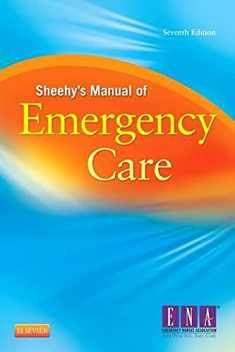 Sheehy’s Manual of Emergency Care (Newberry, Sheehy's Manual of Emergency Care)