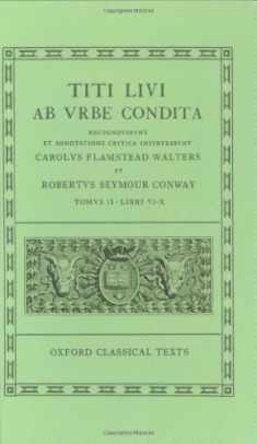 Ab Urbe Condita (Oxford Classical Texts)