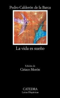 La vida es sueno (Spanish Edition)