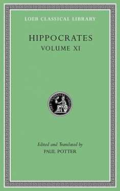 Hippocrates, Volume XI: Diseases of Women 1–2 (Loeb Classical Library)