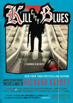 Kill City Blues: A Sandman Slim Novel (Sandman Slim, 5)