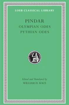Pindar I: Olympian Odes. Pythian Odes (Loeb Classical Library) (English and Greek Edition)