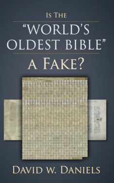 Is the World's Oldest Bible a Fake?