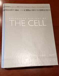 Molecular Biology of the Cell, Fourth Edition