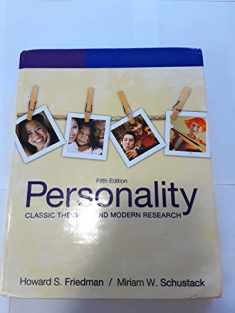 Personality: Classic Theories and Modern Research (5th Edition)