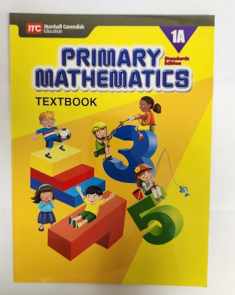 Primary Mathematics 1A, Textbook, Standards Edition