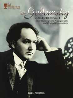 The Godowsky Collection: Ore Transcriptions, Arrangements and Original Compositions