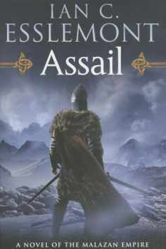 Assail: A Novel of the Malazan Empire (Novels of the Malazan Empire, 6)