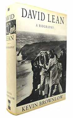 David Lean: A Biography