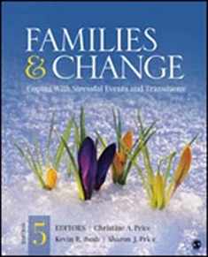 Families & Change: Coping With Stressful Events and Transitions