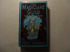 The Magicians' Guild (The Black Magician Trilogy, Book 1) (Black Magician Trilogy, 1)
