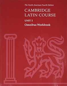 Cambridge Latin Course Unit 1 Omnibus Workbook North American edition (North American Cambridge Latin Course)