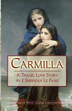 Carmilla: A Tragic Love Story