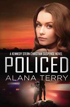 Policed (A Kennedy Stern Christian Suspense Novel)