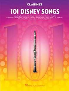 101 Disney Songs: for Clarinet