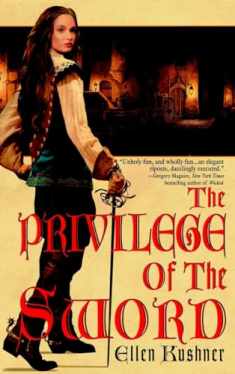 The Privilege of the Sword (Swords of Riverside, Book 2)