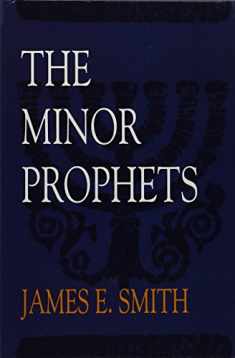 The Minor Prophets (Old Testament Survey)
