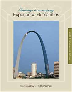 Readings to Accompany Experience Humanities Volume 2: The Renaissance to the Present