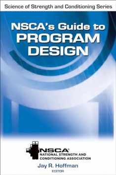 NSCA's Guide to Program Design (NSCA Science of Strength & Conditioning)
