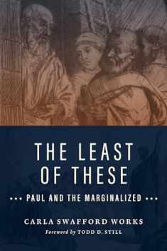 Least of These: Paul and the Marginalized