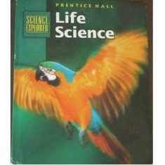 Life Science (Prentice Hall Science Explorer)
