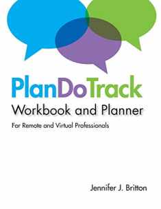 PlanDoTrack Workbook and Planner for Remote and Virtual Professionals