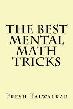The Best Mental Math Tricks