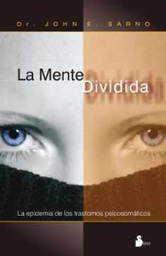 La mente dividida (Spanish Edition)
