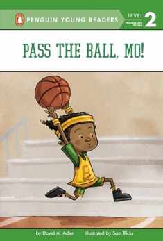 Pass the Ball, Mo! (Mo Jackson)