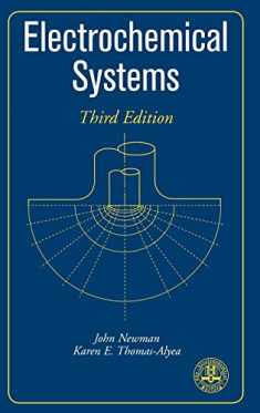 Electrochemical Systems, 3rd Edition