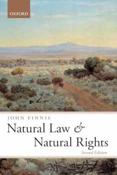 Natural Law And Natural Rights (Clarendon Law) (Clarendon Law Series)