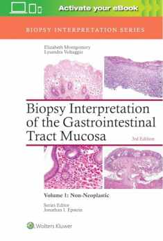 Biopsy Interpretation of the Gastrointestinal Tract Mucosa: Volume 1: Non-Neoplastic (Biopsy Interpretation Series)