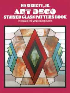 Art Deco Stained Glass Pattern Book (Dover Crafts: Stained Glass)