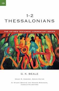 1-2 Thessalonians (Volume 13) (The IVP New Testament Commentary Series)