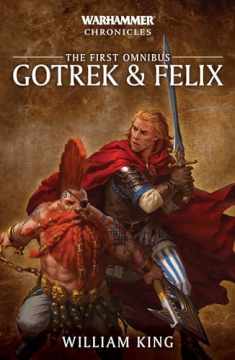 Gotrek and Felix: The First Omnibus (Warhammer Chronicles)