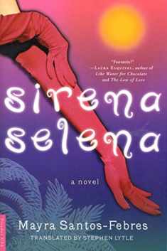 Sirena Selena: A Novel