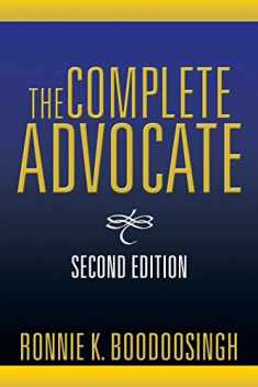 The Complete Advocate: Second Edition