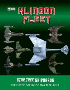 Star Trek Shipyards: The Klingon Fleet (Star Trek Shipyards, 3)