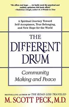 The Different Drum: Community Making and Peace