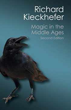 Magic in the Middle Ages (Canto Classics)