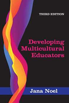 Developing Multicultural Educators, Third Edition